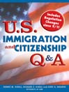 U.S. Immigration and Citizenship Q&A